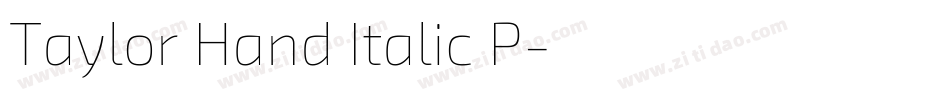 Taylor Hand Italic P字体转换